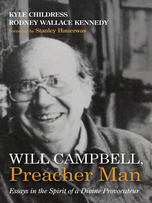 cover image of Will Campbell, Preacher Man